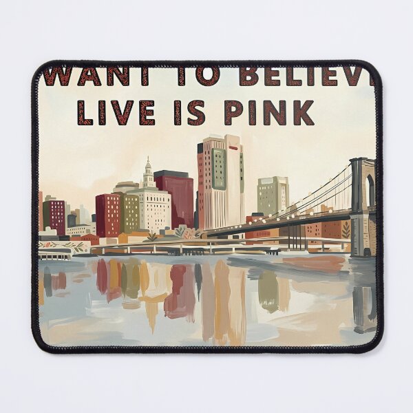 Item preview, I want to believe life is pink designed and sold by Arch & Avenue.
