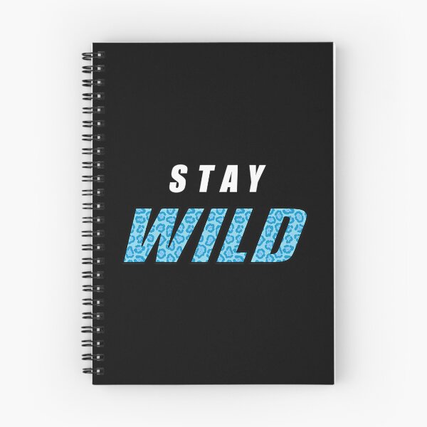 Item preview, Stay Wild designed and sold by aelan-iDelao.