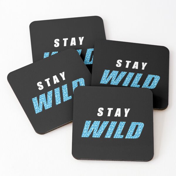 Item preview, Stay Wild designed and sold by aelan-iDelao.