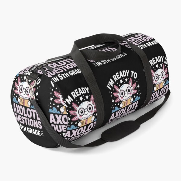 Item preview,  I'm ready to axolotl questions in 5th grade designed and sold by jkrphoto.