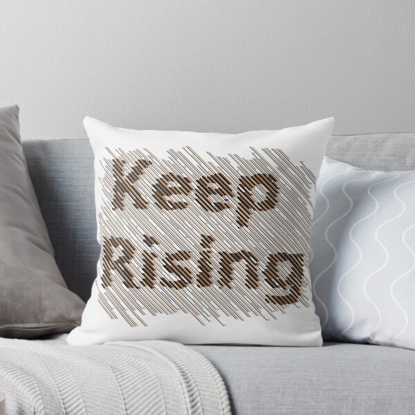 Item preview, Keep Rising – Inspirational Motivation & Positive Mindset Design designed and sold by motivation and inspiration designs  .