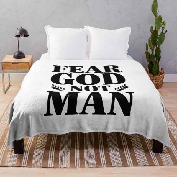 Item preview, Fear God Not Man designed and sold by Frank Ring.