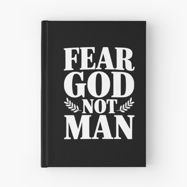 Item preview, Fear God Not Man designed and sold by Frank Ring.