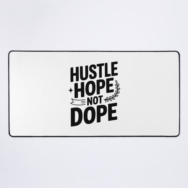 Item preview, Hustle Hope Not Dope designed and sold by Frank Ring.