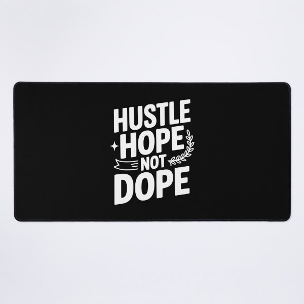 Item preview, Hustle Hope Not Dope designed and sold by Frank Ring.