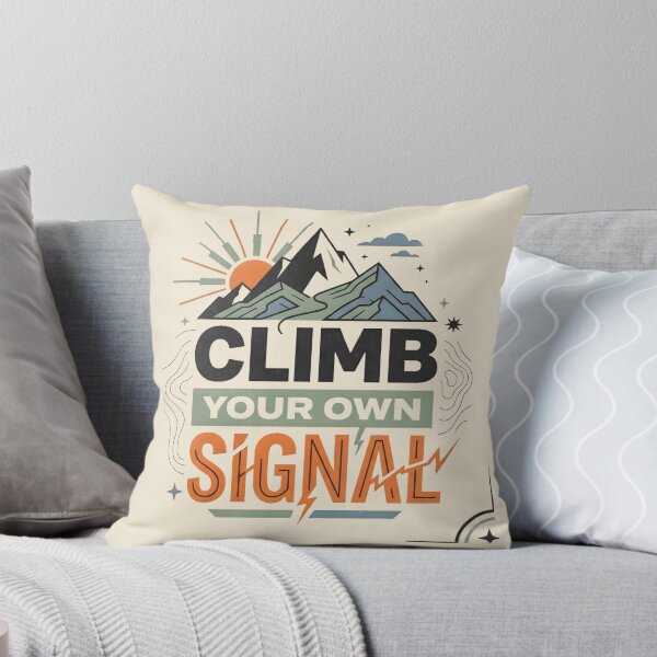 Item preview, Climb Your Own Signal Mountain Adventure Gen Z Motivational Graphic designed and sold by MCV-Designs.
