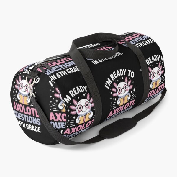 Item preview, I'm ready to axolotl questions in 6th grade designed and sold by jkrphoto.