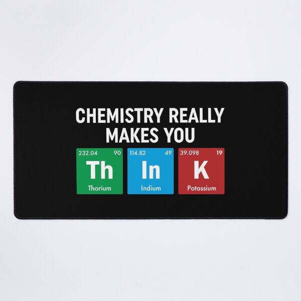 Item preview, Chemistry Really Makes You Think Funny Periodic Table designed and sold by teeperfect.