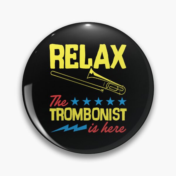 Item preview, Relax The Trombonist Is Here Star Graphic designed and sold by Rock Paper T-Shirts.