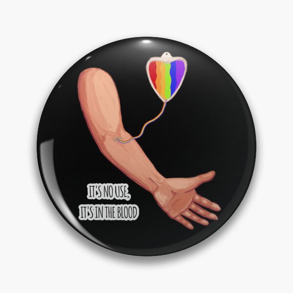 Item preview, It's no use, it's in the blood lgbt designed and sold by Juntixfae.