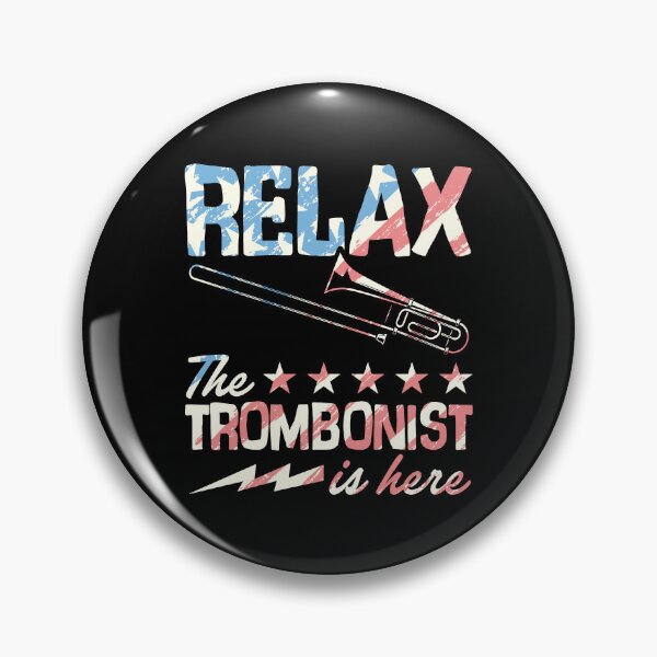 Item preview, Relax The Trombonist Is Here Star Graphic designed and sold by Rock Paper T-Shirts.