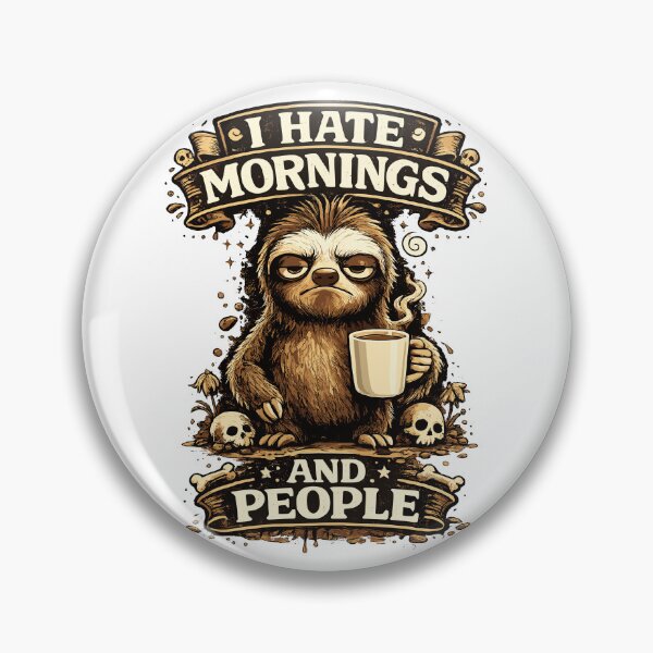 Item preview, Funny Sloth Coffee Shirt, And Here We Fucking Go Again I Mean Good Morning, Sarcastic Morning Tee, Coffee Lover Gift designed and sold by ZIGLWORKS.