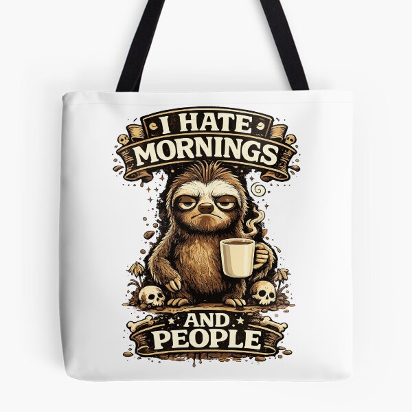 Item preview, Funny Sloth Coffee Shirt, And Here We Fucking Go Again I Mean Good Morning, Sarcastic Morning Tee, Coffee Lover Gift designed and sold by ZIGLWORKS.