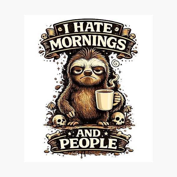 Item preview, Funny Sloth Coffee Shirt, And Here We Fucking Go Again I Mean Good Morning, Sarcastic Morning Tee, Coffee Lover Gift designed and sold by ZIGLWORKS.