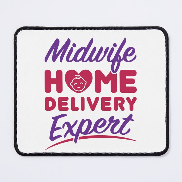 Item preview, Midwife Home Delivery Expert designed and sold by jaygo.