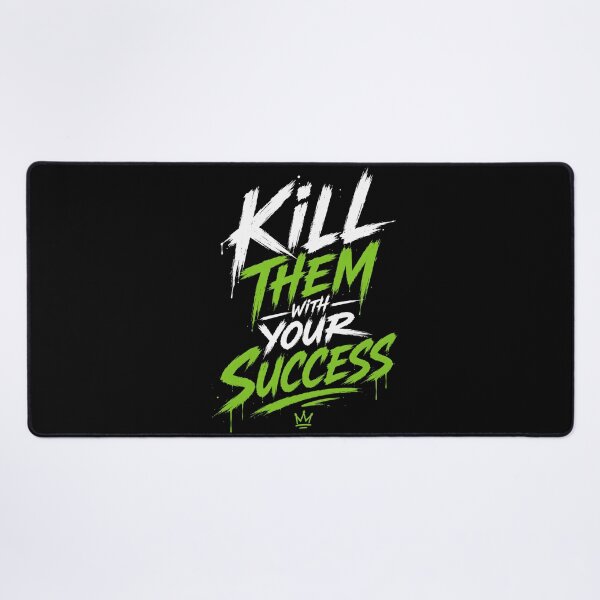Item preview, Kill Them With Your Success Motivational Typography designed and sold by CameoFashion.