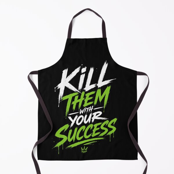 Item preview, Kill Them With Your Success Motivational Typography designed and sold by CameoFashion.