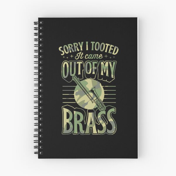 Item preview, Sorry I Tooted It Came Out Of My Brass designed and sold by Rock Paper T-Shirts.