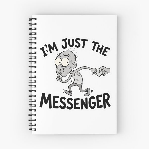 Item preview, I'm Just the Messenger Funny Office Humor designed and sold by CreativeArtisanPrints Shop.