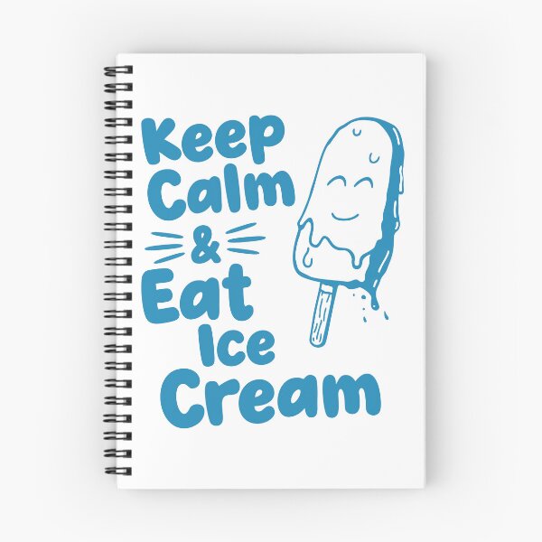 Item preview, Keep Calm And Eat Ice Cream designed and sold by MySimpleFlow.