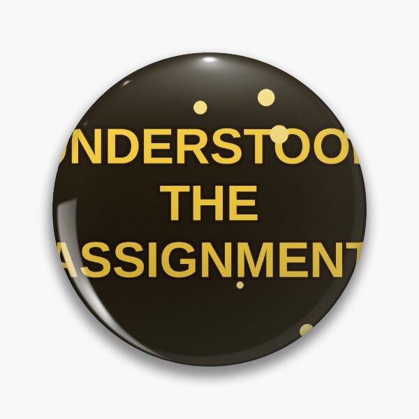 Item preview, Understood the Assignment Sticker designed and sold by RedRubyBubble.
