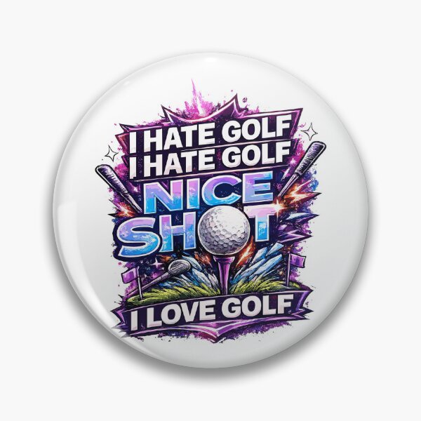 Item preview, I Hate Golf Nice Shot I Love Golf Funny Golfer designed and sold by ZIGLWORKS.