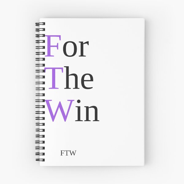 Item preview, FTW — For The Win Bold Typography Quote designed and sold by VzerosDigital.
