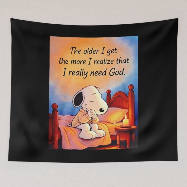 Item preview, Snoopy The Older I Get The More I Realize That I Really Need God designed and sold by yuckticke.