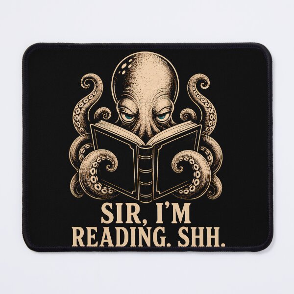 Item preview, Sir I’m Reading Shh – Funny Octopus Book Lover Bookworm Design designed and sold by PosiMCreations.