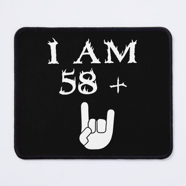 Item preview, I Am 58 + Rock Hand Sign designed and sold by yuckticke.