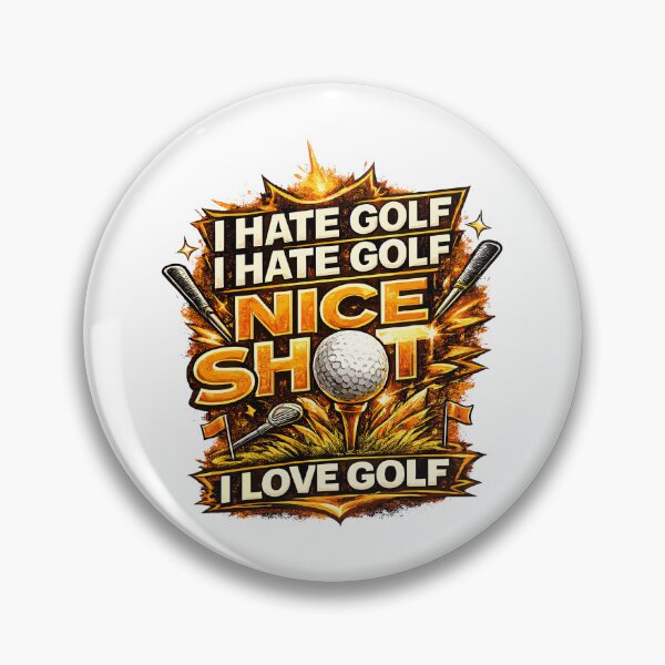 Artikelvorschau, I Hate Golf Nice Shot I Love Golf Funny Golfer entworfen und verkauft von ZIGLWORKS.