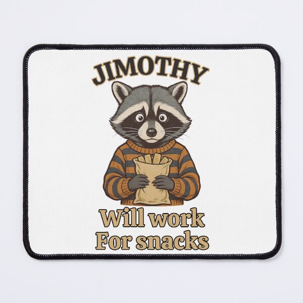 Item preview, Jimothy Will Work For Snacks Funny Raccoon Sweater T-Shirt designed and sold by BellabdO.