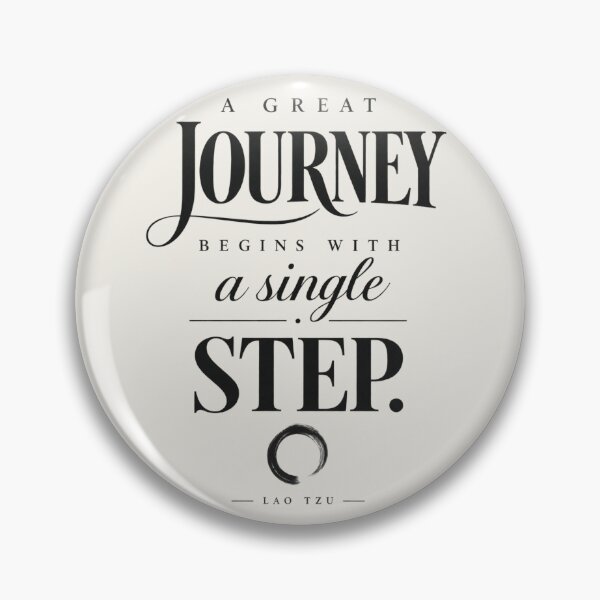 Item preview, A Great Journey Begins With A Single Step Lao Tzu Quote designed and sold by QCena.