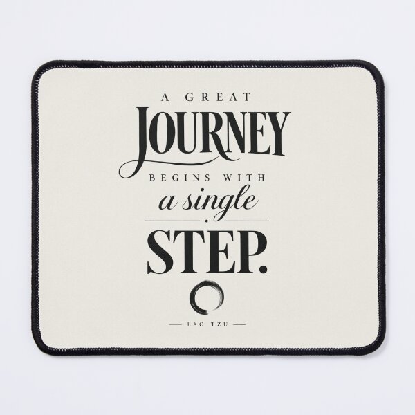Item preview, A Great Journey Begins With A Single Step Lao Tzu Quote designed and sold by QCena.