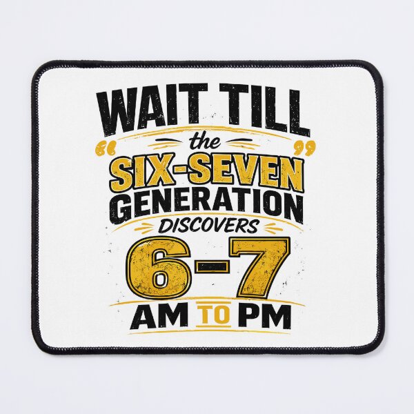 Item preview, Six Seven Generation 6-7 Meme Funny Gen Alpha Humor designed and sold by ZIGLWORKS.