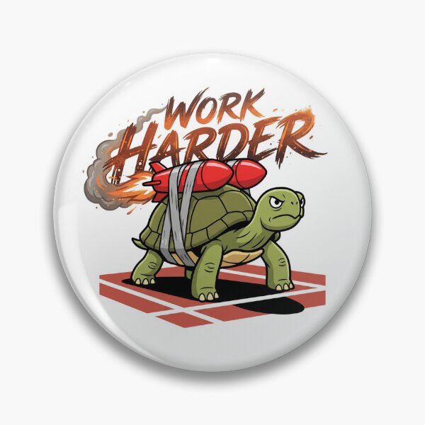 Item preview, Fast Angry Tortoise Funny Work Harder Meme designed and sold by Rare By Hero.