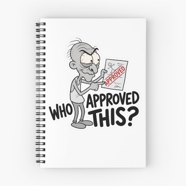 Item preview, Who Approved This Funny Office Work Humor designed and sold by CreativeArtisanPrints Shop.