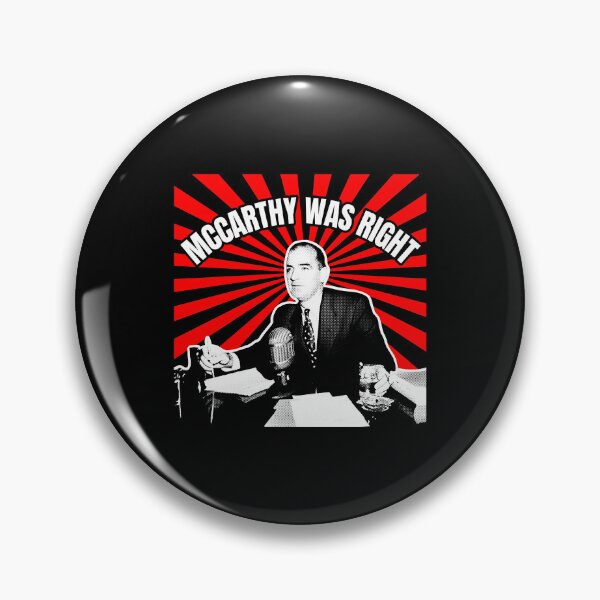 Item preview, Joseph McCarthy McCarthy Was Right designed and sold by yuckticke.