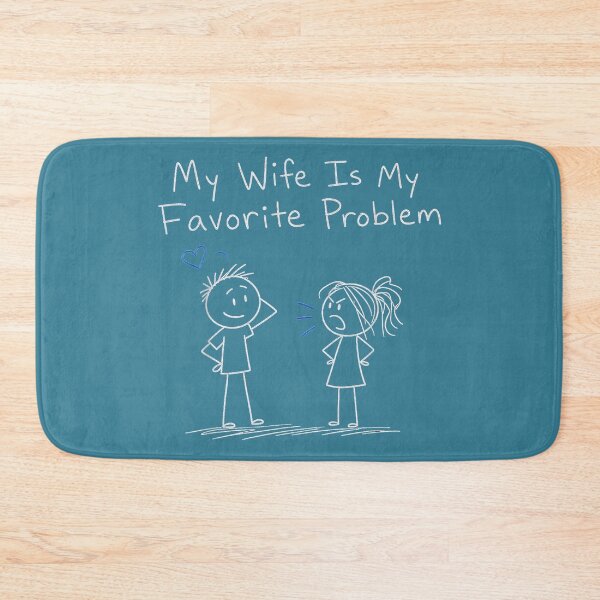 Item preview, Funny Husband Humor My Wife is My Favorite Problem Saying designed and sold by GreggRoss.