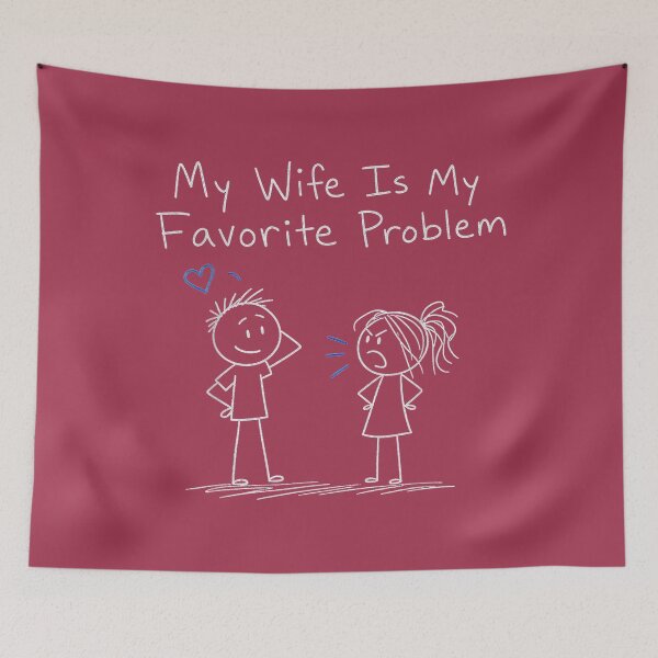 Item preview, Funny Husband Humor My Wife is My Favorite Problem Saying designed and sold by GreggRoss.