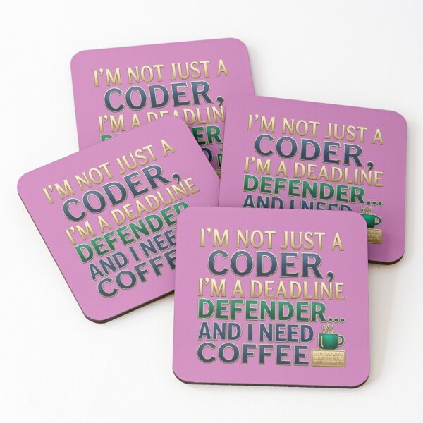 Item preview, I'm Not Just A coder Deadline Defender designed and sold by Northern Glow Art.