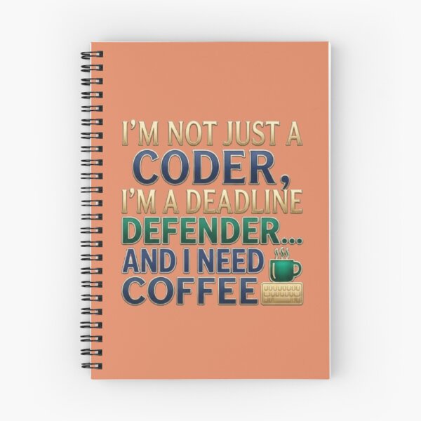 Item preview, I'm Not Just A coder Deadline Defender designed and sold by Northern Glow Art.