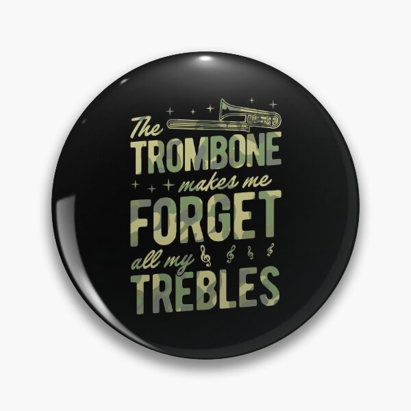Item preview, The Trombone Makes Me Forget All My Trebles designed and sold by Rock Paper T-Shirts.