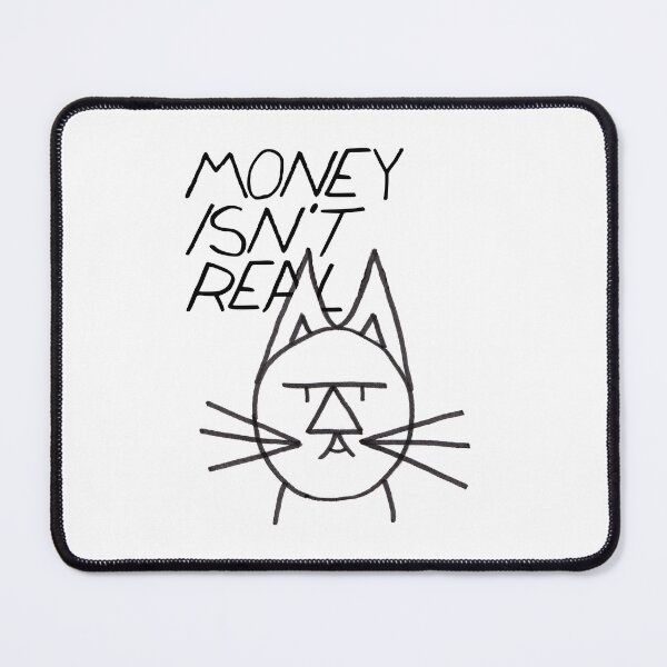 Item preview, FeltTipCat - Money Isn't Real designed and sold by felttipcat.
