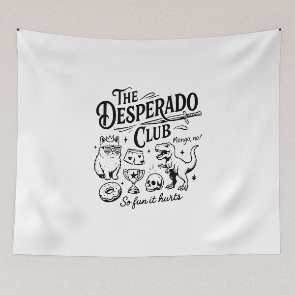 Item preview, The Desperado Club designed and sold by pamelaleedom.