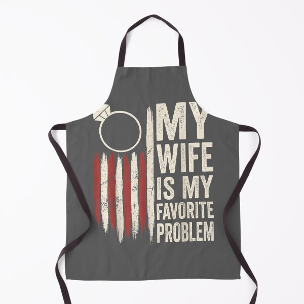 Item preview, Funny Husband Marriage Humor My Wife is My Favorite Problem designed and sold by KristineLi.