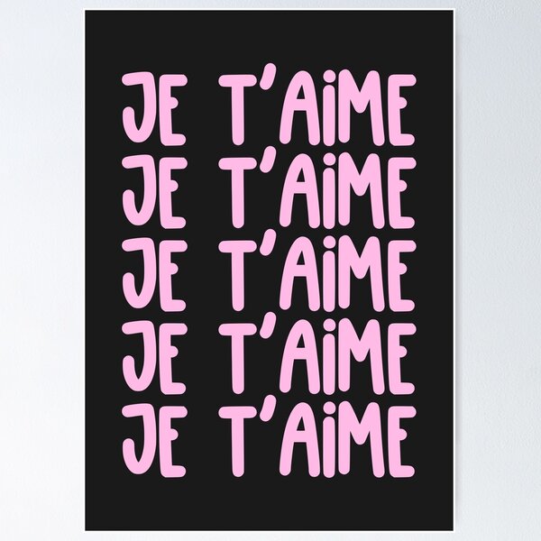 Item preview, Je T'aime French Love Typography Poster designed and sold by jianina-alondra.