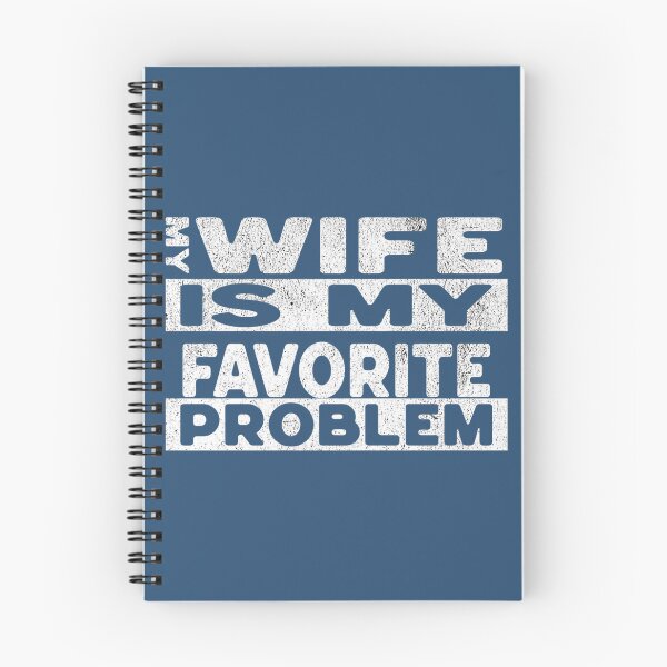 Item preview, Funny Husband Humor My Wife is My Favorite Problem designed and sold by mjohnson9.