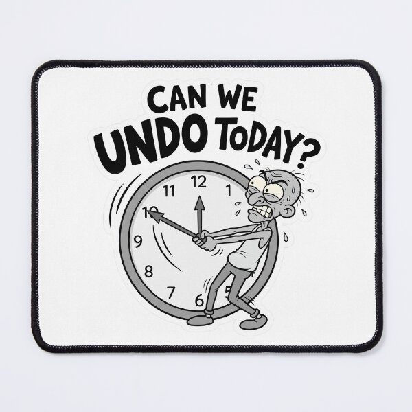 Item preview, Can We Undo Today Funny Work Humor designed and sold by CreativeArtisanPrints Shop.