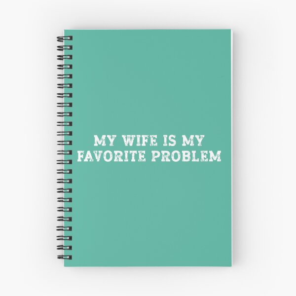 Item preview, Funny Husband Humor My Wife is My Favorite Problem designed and sold by FrankIsabel.
